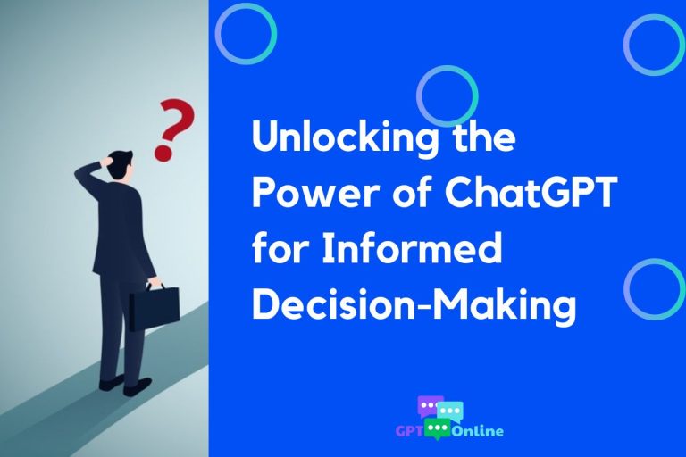 ChatGPT-for-Informed-Decision-Making