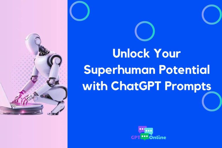 Unlock Your Superhuman Potential with ChatGPT Prompts