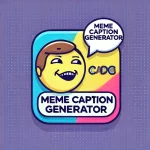 Meme Caption Generator 38 Meme Caption Generator